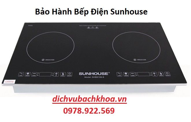 Bảo Hành Bếp Điện Sunhouse