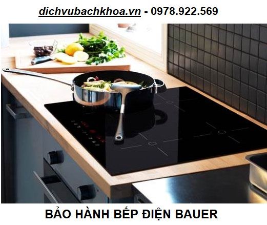 Bảo Hành Bếp Điện Bauer