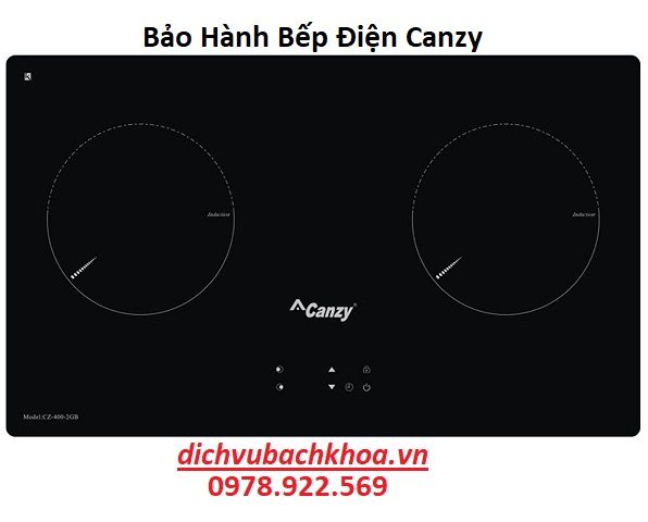 Bảo Hành Bếp Điện Canzy