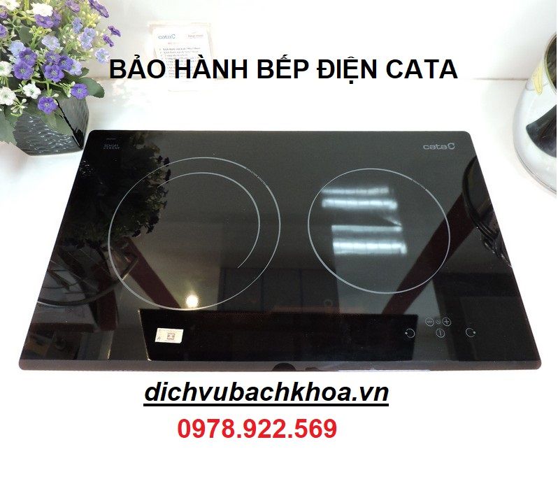 Bảo Hành Bếp Điện Cata