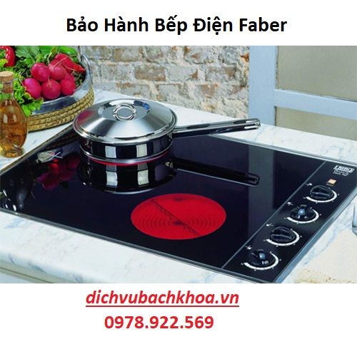 Bảo Hành Bếp Điện Faber