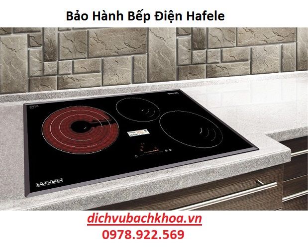 Bảo Hành Bếp Điện Hafele