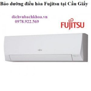 bảo dưỡng điều hòa Fujitsu tại Cầu Giấy 