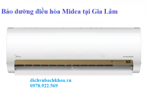 bảo dưỡng điều hòa Midea tại Gia Lâm 