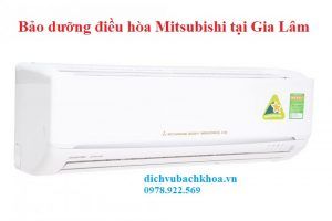 bảo dưỡng điều hòa Mitsubishi tại Gia Lâm