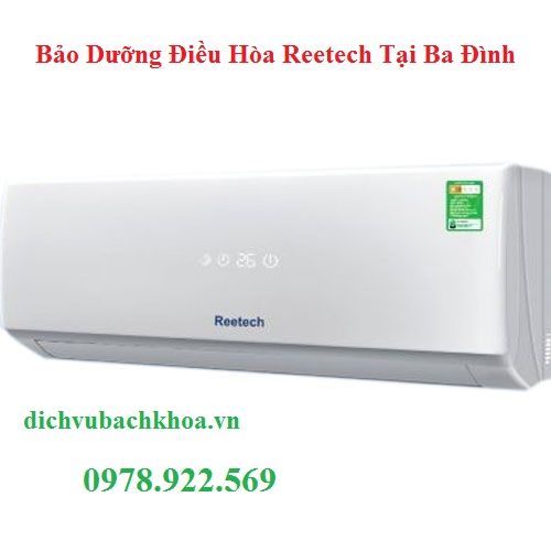 bảo Dưỡng Điều Hòa Reetech Tại Ba Đình