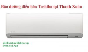 bảo dưỡng điều hòa Toshiba tại Thanh Xuân 