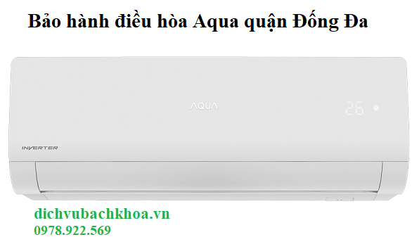 bảo hành điều hòa Aqua quận Đống Đa