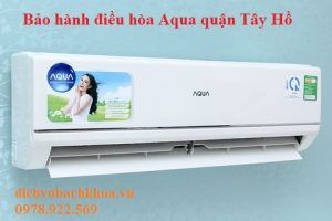 bảo hành điều hòa Aqua quận Tây Hồ 