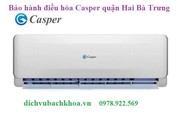 bảo hành điều hòa Casper quận Hai Bà Trưng