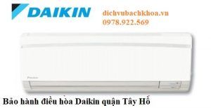 bảo hành điều hòa Daikin quận Tây Hồ