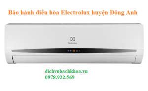 bảo Hành Điều Hòa Electrolux huyện Đông Anh