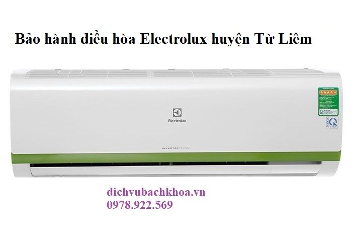 bảo Hành Điều Hòa Electrolux huyện Từ Liêm