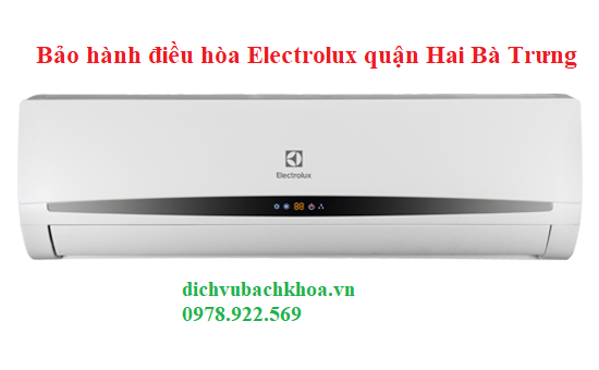 bảo hành điều hòa Electrolux quận Hai Bà Trưng