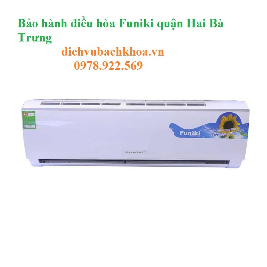 bảo hành điều hòa Funiki quận Hai Bà Trưng