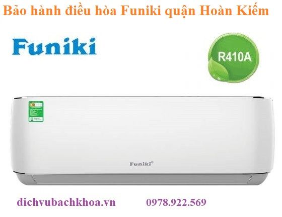 bảo hành điều hòa Funiki quận Hoàn Kiếm
