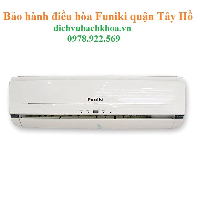 bảo Hành Điều Hòa Funiki quận Tây Hồ