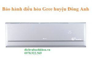 bảo Hành Điều Hòa Gree huyện Đông Anh