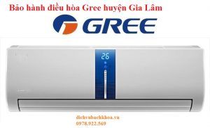 bảo Hành Điều Hòa Gree huyện Gia Lâm