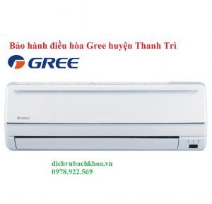bảo Hành Điều Hòa Gree huyện Thanh Trì