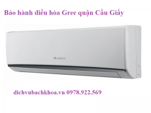 bảo Hành Điều Hòa Gree quận Cầu Giấy