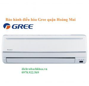bảo Hành Điều Hòa Gree quận Hoàng Mai