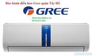 bảo Hành Điều Hòa Gree quận Tây Hồ