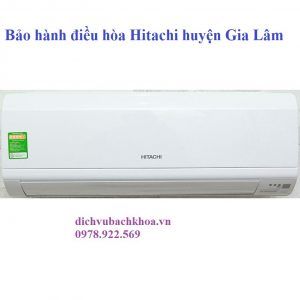 bảo hành điều hòa Hitachi huyện Gia Lâm