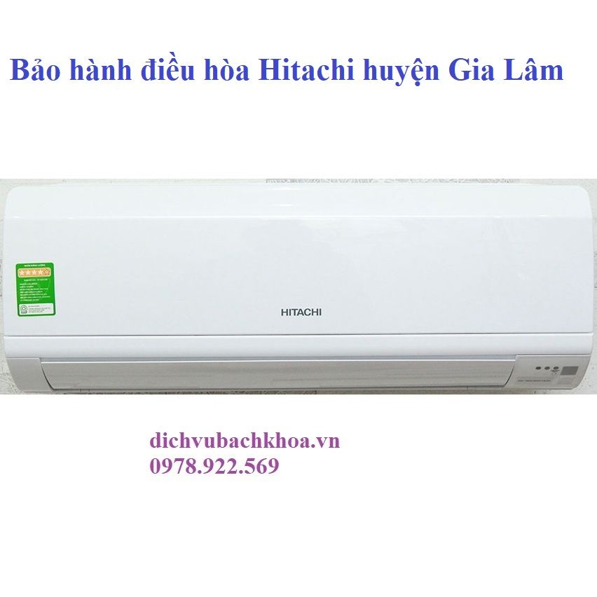 bảo hành điều hòa Hitachi huyện Gia Lâm