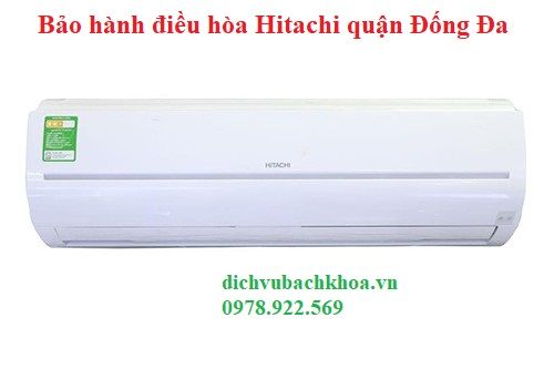 bảo Hành Điều Hòa Hitachi quận Đống Đa