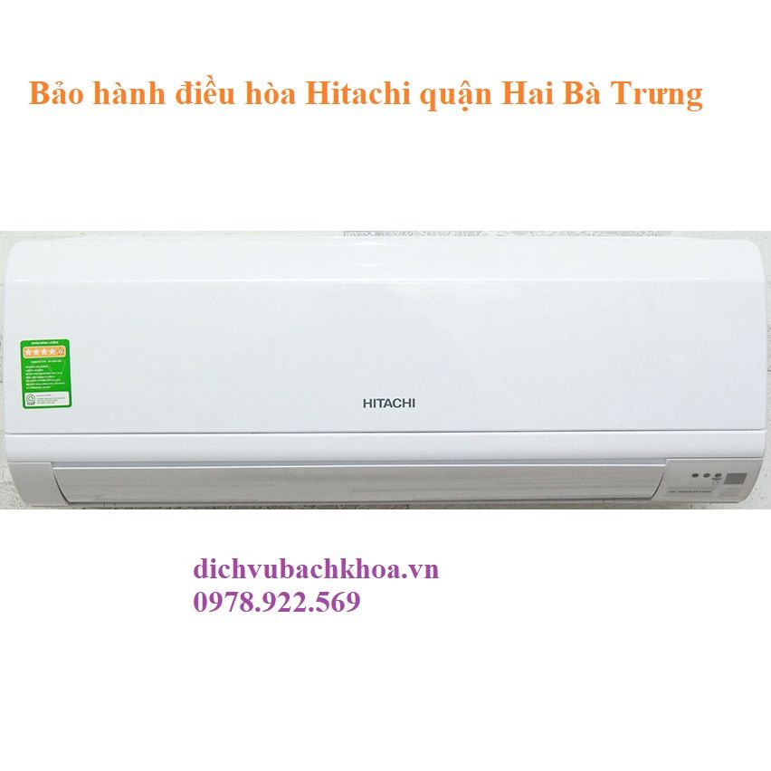 bảo Hành Điều Hòa Hitachi quận Hai Bà Trưng