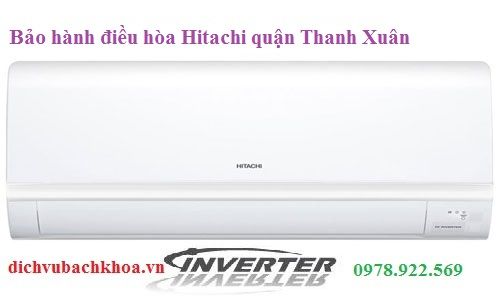 bảo Hành Điều Hòa Hitachi quận Thanh Xuân