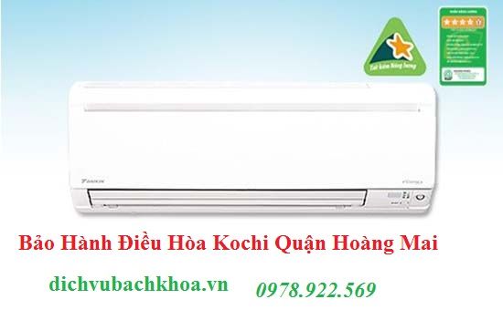 bảo Hành Điều Hòa Kochi Quận Hoàng Mai