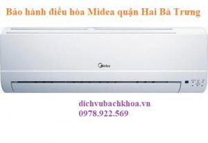 bảo hành điều hòa Midea quận Hai Bà Trưng 