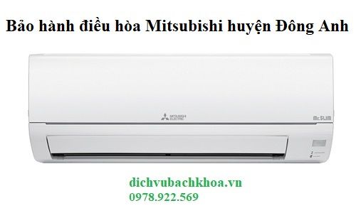 bảo hành điều hòa Mitsubishi huyện Đông Anh
