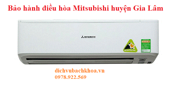 bảo hành điều hòa Mitsubishi huyện Gia Lâm
