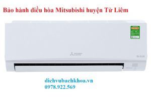 bảo hành điều hòa Mitsubishi huyện Từ Liêm