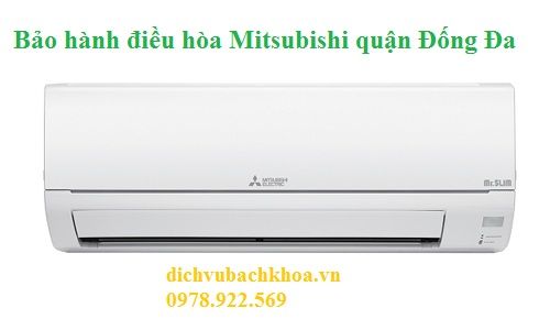 bảo hành điều hòa Mitsubishi quận Đống Đa