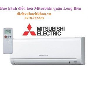 bảo hành điều hòa Mitsubishi quận Long Biên
