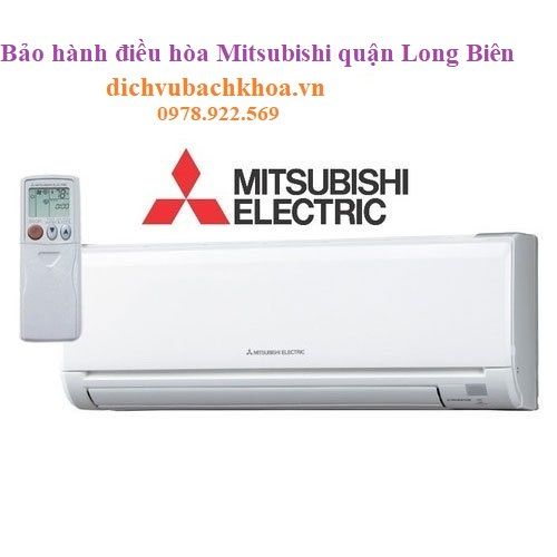 bảo hành điều hòa Mitsubishi quận Long Biên
