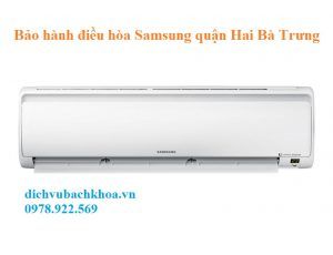 bảo hành điều hòa Samsung quận Hai Bà Trưng 