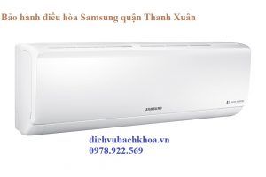 bảo hành điều hòa Samsung quận Thanh Xuân 