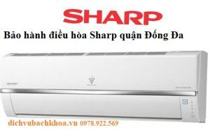 bảo hành điều hòa Sharp quận Đống Đa