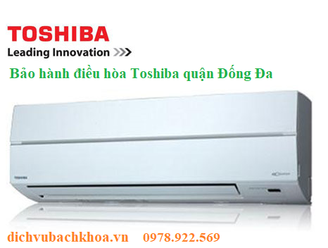 bảo hành điều hòa Toshiba quận Đống Đa