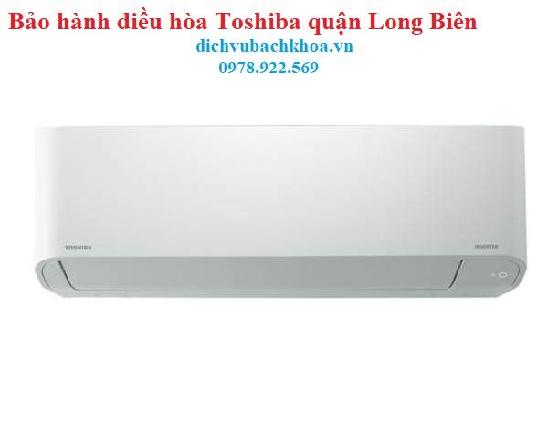 bảo hành điều hòa Toshiba quận Long Biên