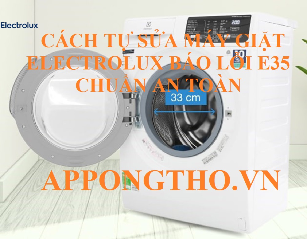 Cảnh báo mã lỗi E35 máy giặt Electrolux cần biết