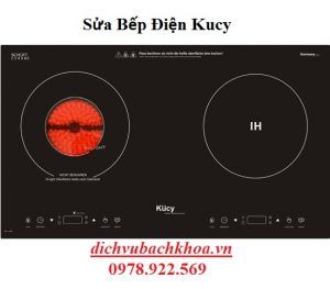 Sửa Bếp Điện Kucy