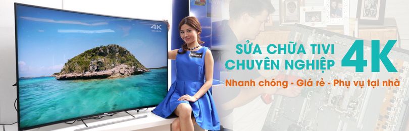 Sửa tivi 4k Tại Hà Nội