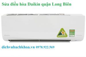 sửa điều hòa Daikin quận Long Biên 