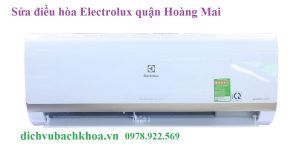 sửa điều hòa Electrolux quận Hoàng Mai 